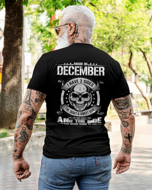 I WAS BORN IN DECEMBER, I HAVE 3 SIDES male (SKU08-65-12)