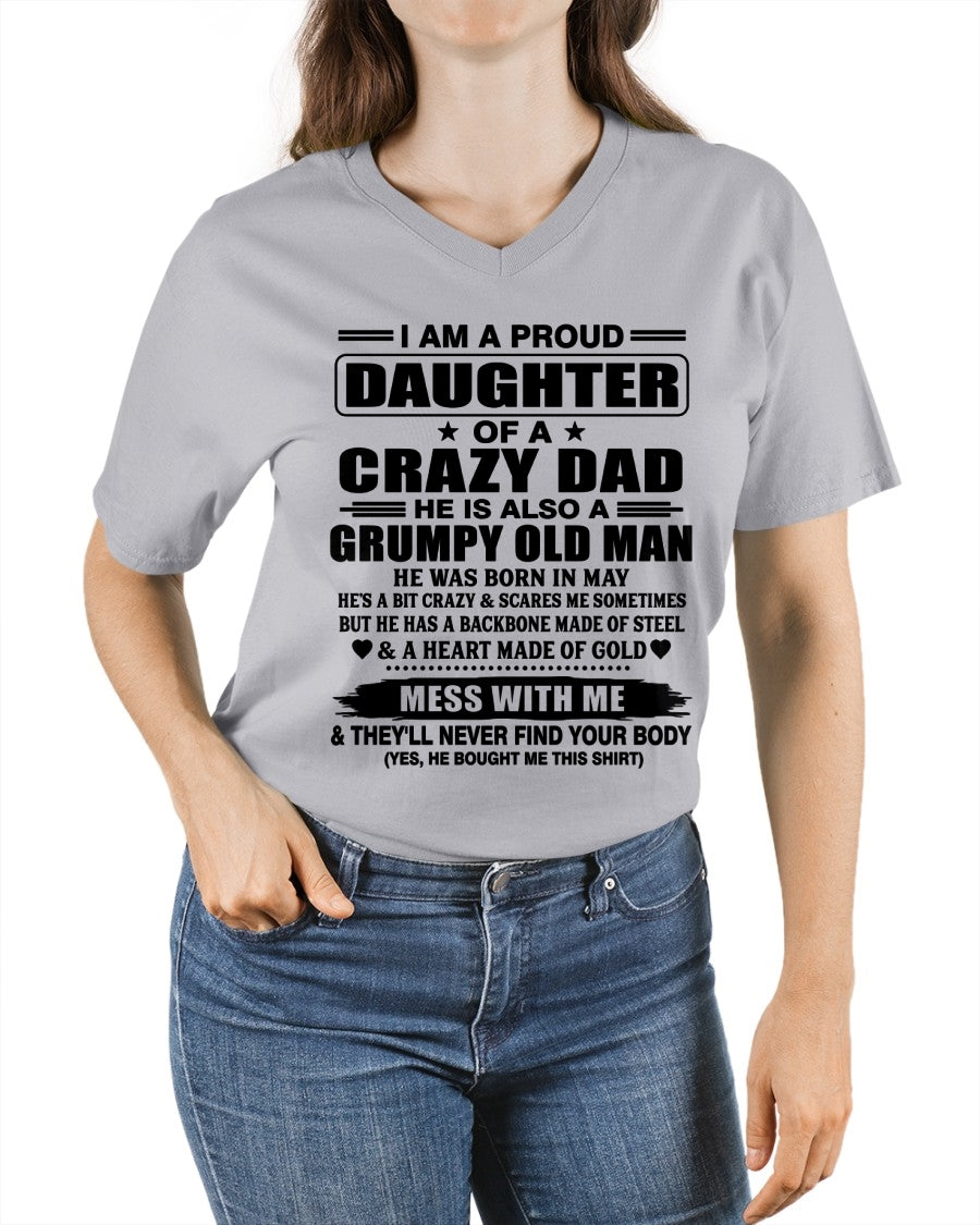 ccdi05 - I AM A PROUD DAUGHTER OF A CRAZY DAD - Birthday Gift From May Dad / Man - (SKU2609-85-05)