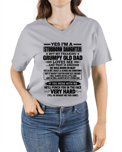 Stubborn Daughter T-Shirt – Funny Birthday Gift From May Dad - ccdi05 (SKU2609-217-05)
