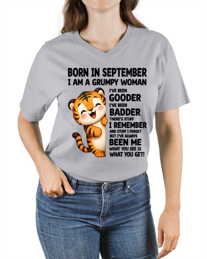 BORN IN SEPTEMBER, I AM A GRUMPY WOMAN - Birthday Gift For September Girls - FMA ccdi09 (SKU2605-155-09)