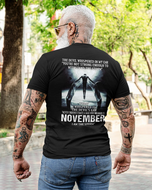 NOVEMBER - NEVER UNDERESTIUNDER A MAN - I AM THE STORM- male (SKU08-35-11)