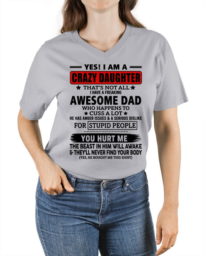 ccdi00 - YES! I AM A CRAZY DAUGHTER OF AN AWESOME DECEMBER DAD - Birthday Gift From Dad / Man - (SKU2605-163-00)