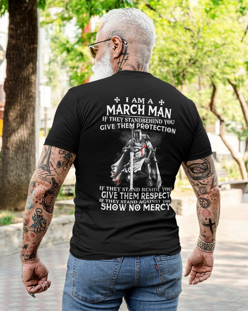 I'M A MARCH MAN IF THEY STANDBEHIND YOU - male (SKU07-77-03)