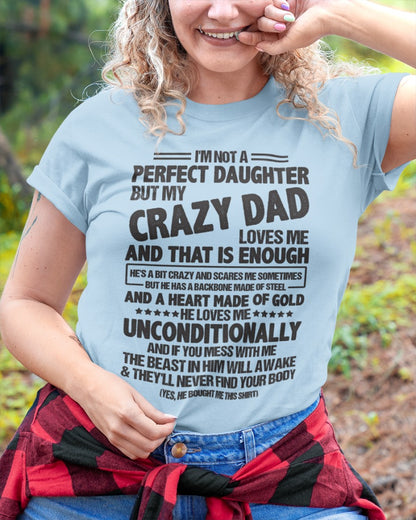 I'm Not A Perfect Daughter But My Crazy Dad ccdi00 - FROM MAN (SKU07-183-00)