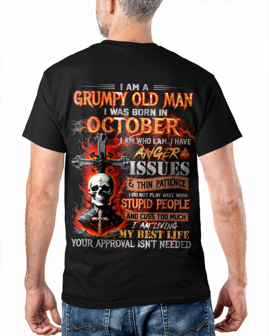OCTOBER - GRUMPY OLD MAN T-SHIRT - FUNNY SKULL ANGER ISSUES TEE - PERFECT GIFT FOR MEN ccdi10 / male (SKU12-319-10)