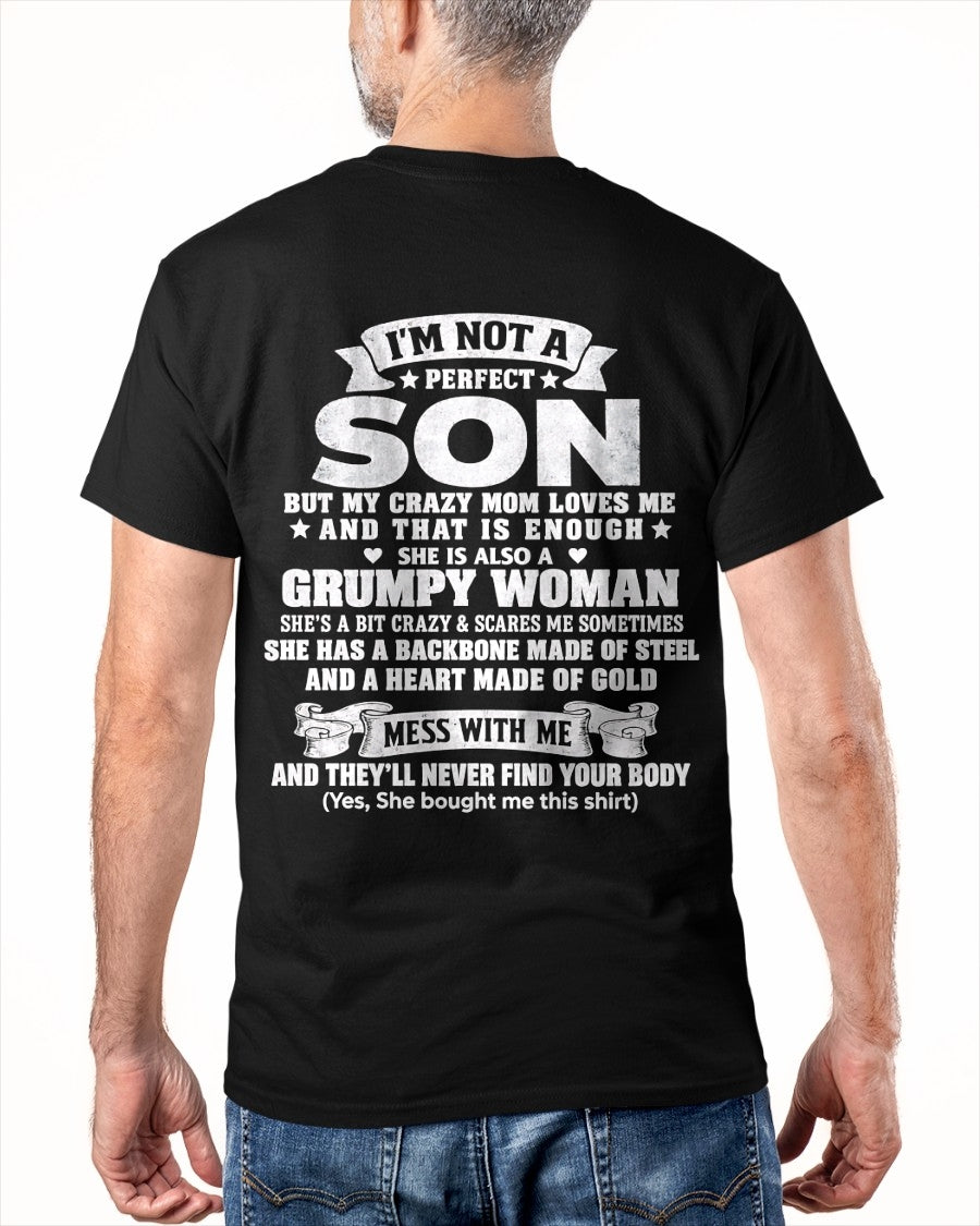 I'm Not A Perfect Son But My Crazy Mom Love Me - Birthday Gift From Mom / Woman - ccdi00 (SKU2609-347-00)