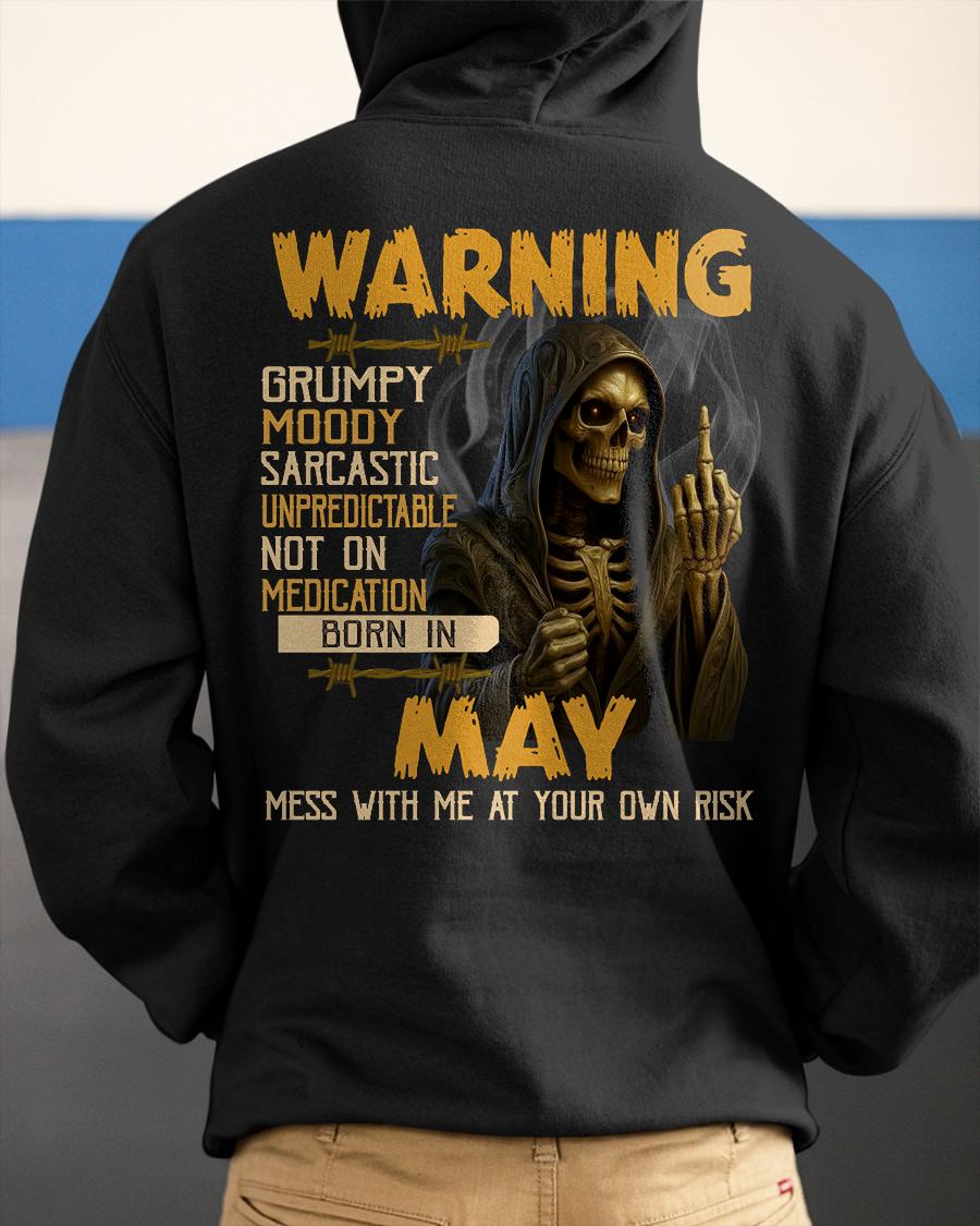 MAY - WARNING GRUMPY MOODY - BIRTHDAY T-SHIRT FOR MEN - MALE / CCDI05 (SKU26T-01-07-05)