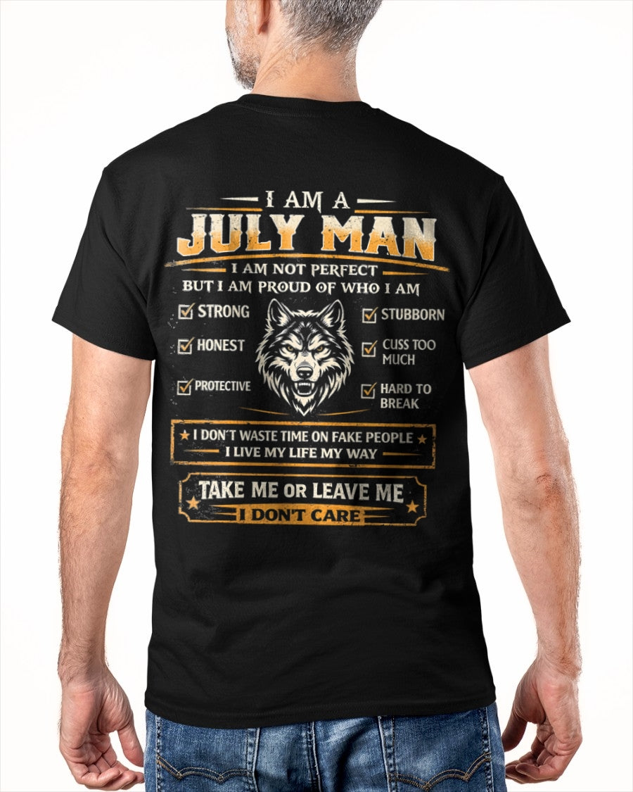 "I AM A JULY MAN" - Birthday Gift For July Men - Male ccdi07 (SKU2602-45-07)