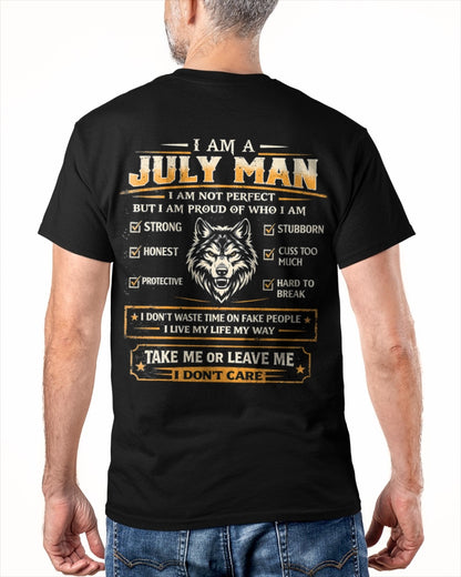 "I AM A JULY MAN" - Birthday Gift For July Men - Male ccdi07 (SKU2602-45-07)