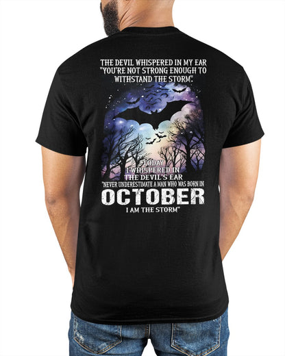 Never Underestimate a Man Born in October – I Am the Storm - ccdi10 male (SKU10-52-10)