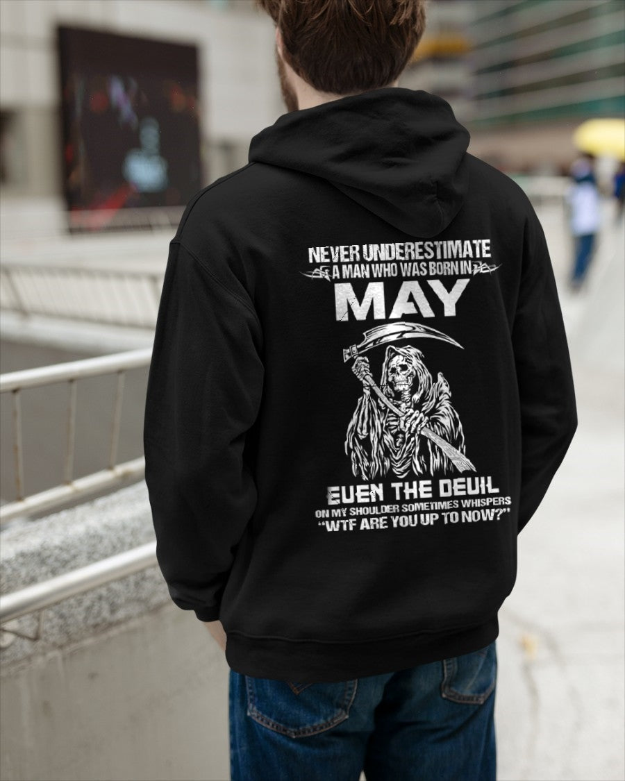 NEVER UNDERESTIMATE A MAN WHO WAS BORN IN MAY - ccdi05 male (SKU09-133-05)