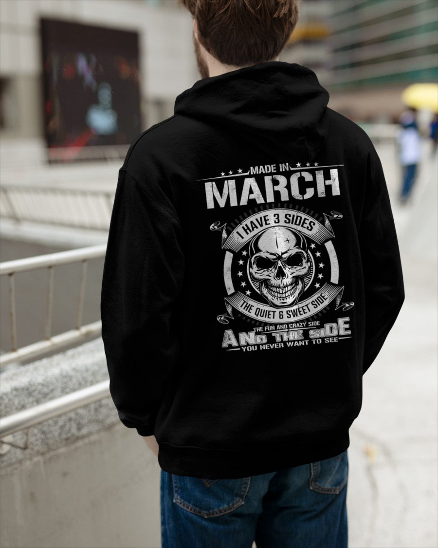 I WAS BORN IN MARCH, I HAVE 3 SIDES male (SKU08-65-03)