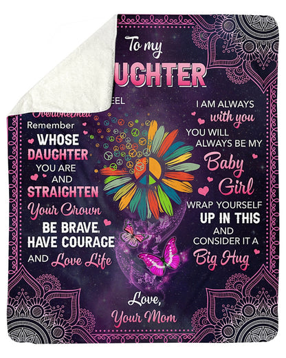 Special Gift For Your Daughter Blanket - From Mom
