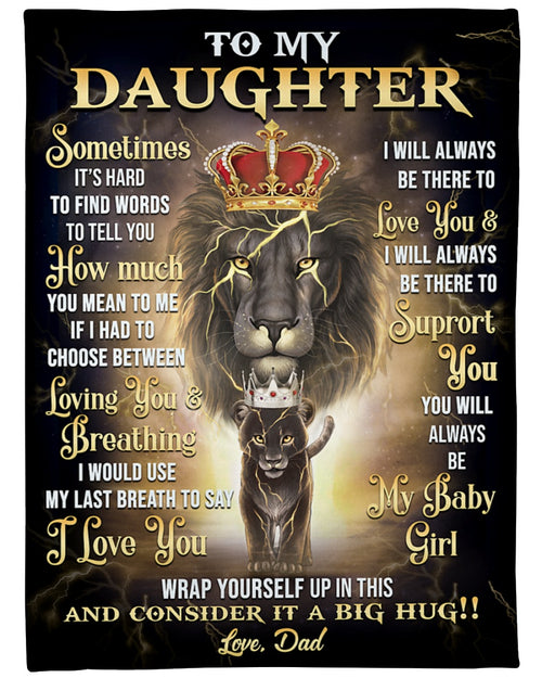 Special Gift For Your Daughter Blanket - From Dad (SKU-CHAU-B23)