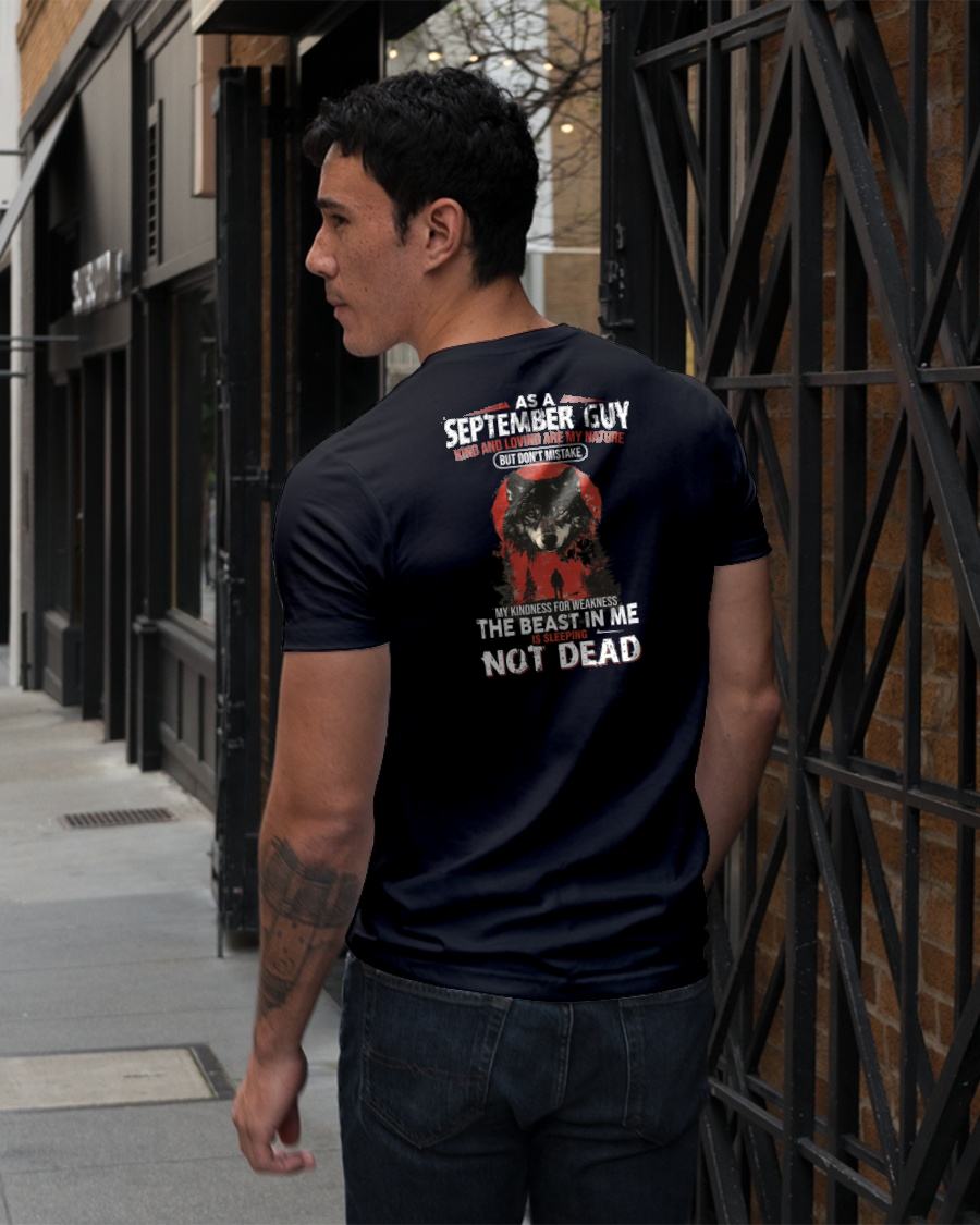 SEPTEMBER - KIND AND LOVING ARE MY NATURE - BIRTHDAY T-SHIRT FOR MEN - MALE / CCDI09 (SKU26T-01-17-09)