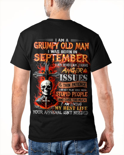 SEPTEMBER - GRUMPY OLD MAN T-SHIRT - FUNNY SKULL ANGER ISSUES TEE - PERFECT GIFT FOR MEN ccdi09 / male (SKU12-319-09)