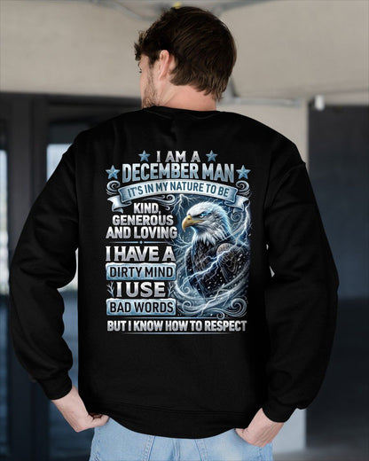 DECEMBER - DIRTY MIND BUT KNOW HOW TO RESPECT - PREMIUM DTG PRINT - BIRTHDAY T-SHIRT FOR MEN - CCDI12 (SKU2604-53-12)