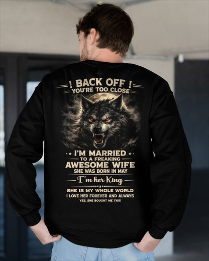 MAY - BACK OFF! YOU'RE TOO CLOSE - GIFT FROM WIFE - CCDI05 (SKU26T-01-25-05)