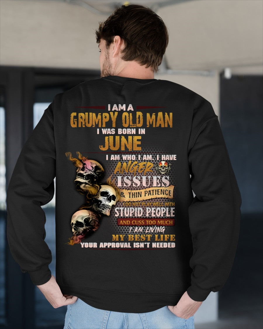 I AM A GRUMPY OLD MAN I WAS BORN IN JUNE male (SKU08-67-06)
