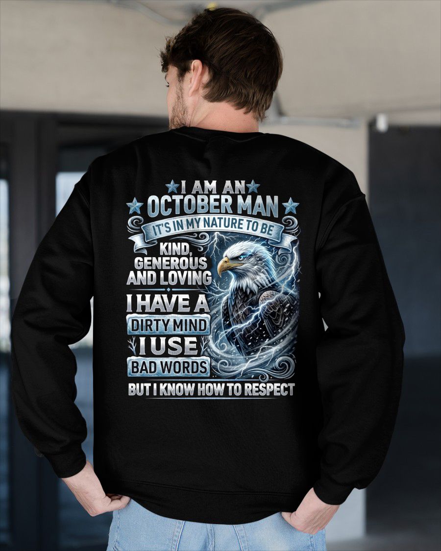OCTOBER - DIRTY MIND BUT KNOW HOW TO RESPECT - PREMIUM DTG PRINT - BIRTHDAY T-SHIRT FOR MEN - CCDI10 (SKU2604-53-10)