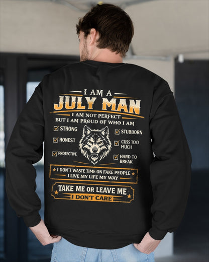 "I AM A JULY MAN" - Birthday Gift For July Men - Male ccdi07 (SKU2602-45-07)