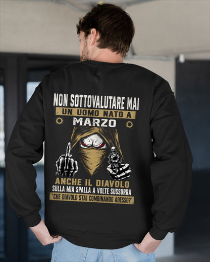 ITA03 - NON SOTTOVALUTARE MAI UN UOMO NATO A MARZO - ccdi03 male (SKU2607-72-03)