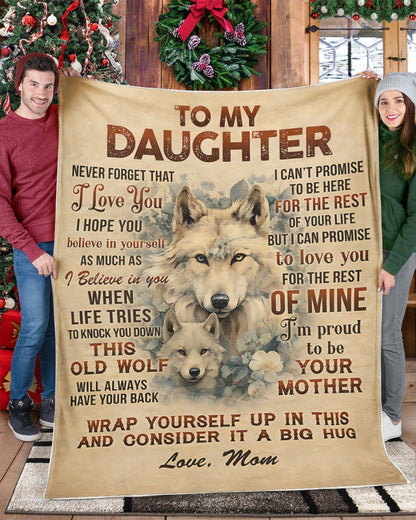Special Gift For Your Daughter Blanket - From Mom (SKU2604-71)