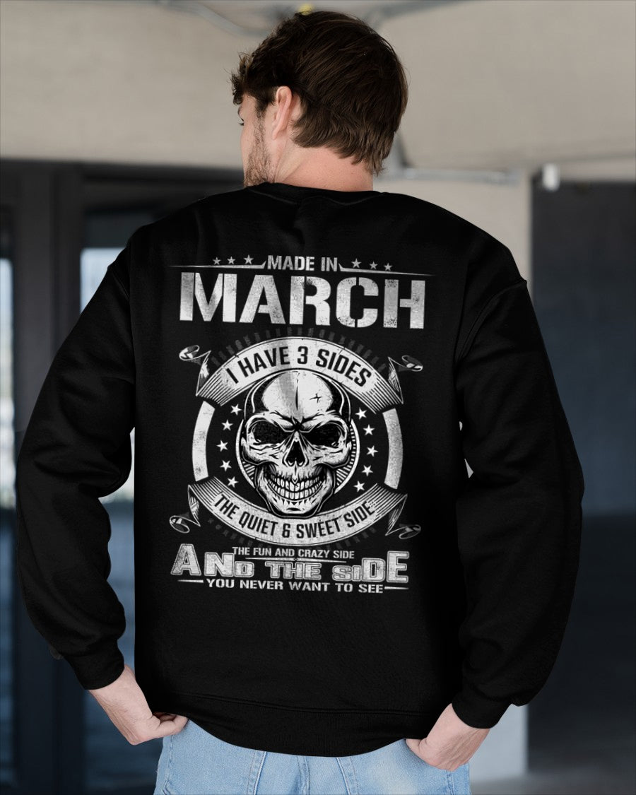 I WAS BORN IN MARCH, I HAVE 3 SIDES male (SKU08-65-03)