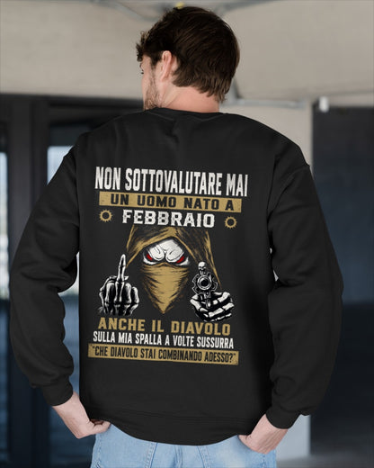ITA02 - NON SOTTOVALUTARE MAI UN UOMO NATO A FEBBRAIO - ccdi02 male (SKU2607-72-02)