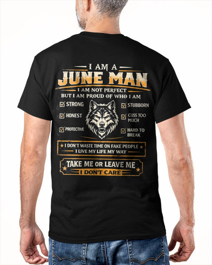"I AM A JUNE MAN" - Birthday Gift For June Men - Male ccdi06 (SKU2602-45-06)