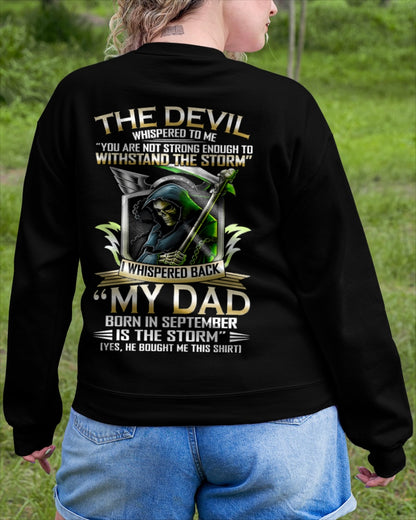 CCDI09 - My Dad Born In September Is The Storm - Birthday Gift Form September Dad / Man T-Shirt (SKU2605-63-09)
