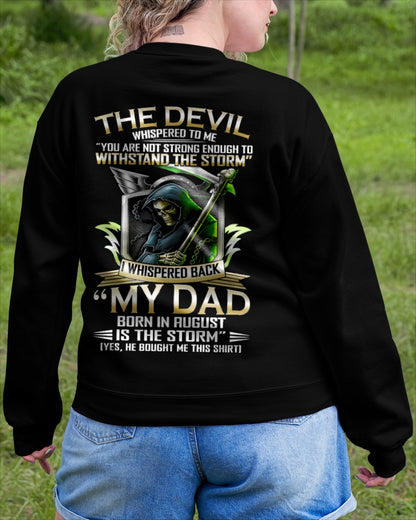 CCDI08 - My Dad Born In August Is The Storm - Birthday Gift Form August Dad / Man T-Shirt (SKU2605-63-08)