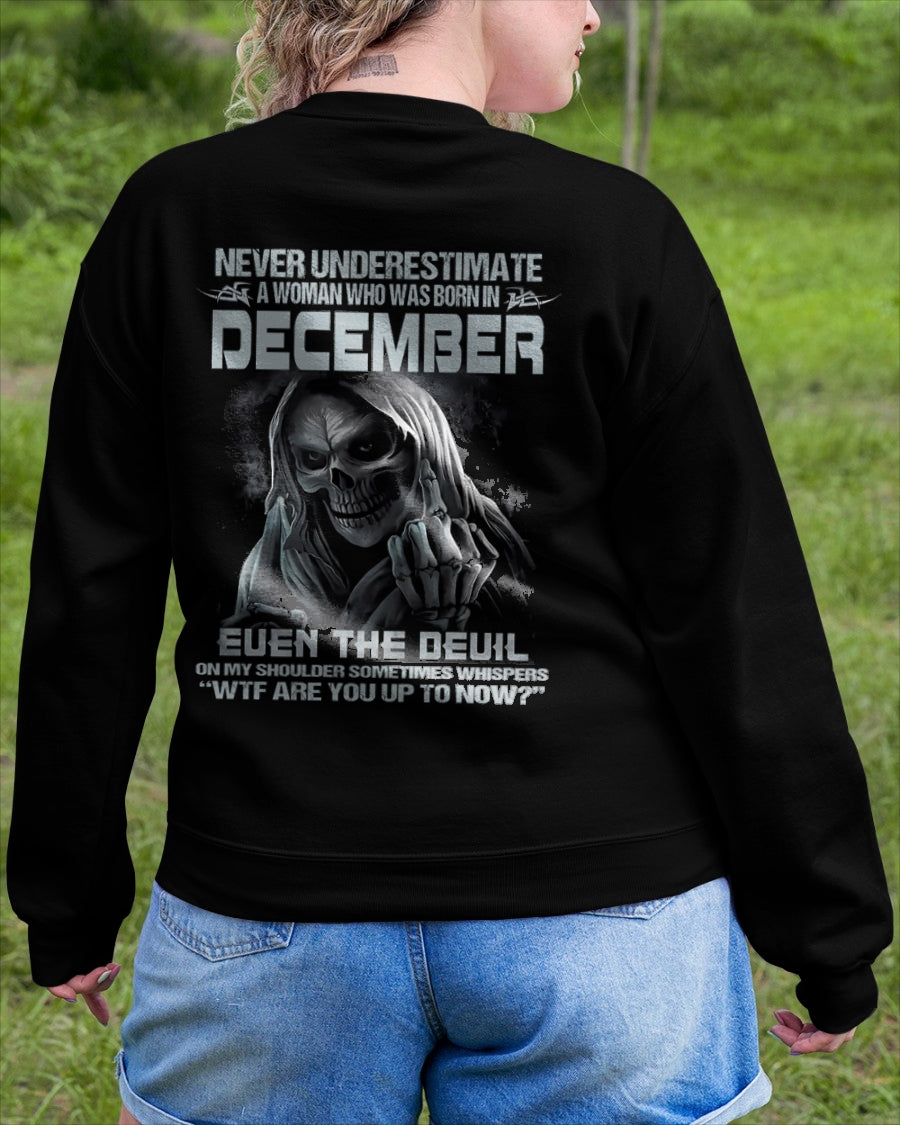 CCDI12 - NEVER UNDERESTIMATE A WOMAN WHO WAS BORN IN DECEMBER - FMA DTG-(SKU09-13-12)