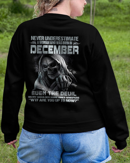 CCDI12 - NEVER UNDERESTIMATE A WOMAN WHO WAS BORN IN DECEMBER - FMA DTG-(SKU09-13-12)