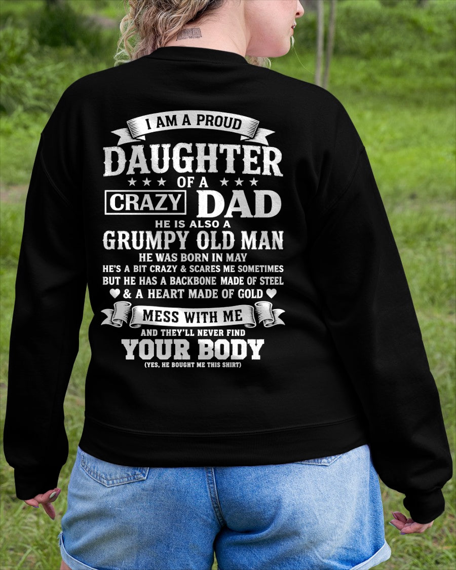 ccdi05 - I AM A PROUD DAUGHTER OF A CRAZY DAD - Birthday Gift From May Dad / Man - (SKU2605-283-05)