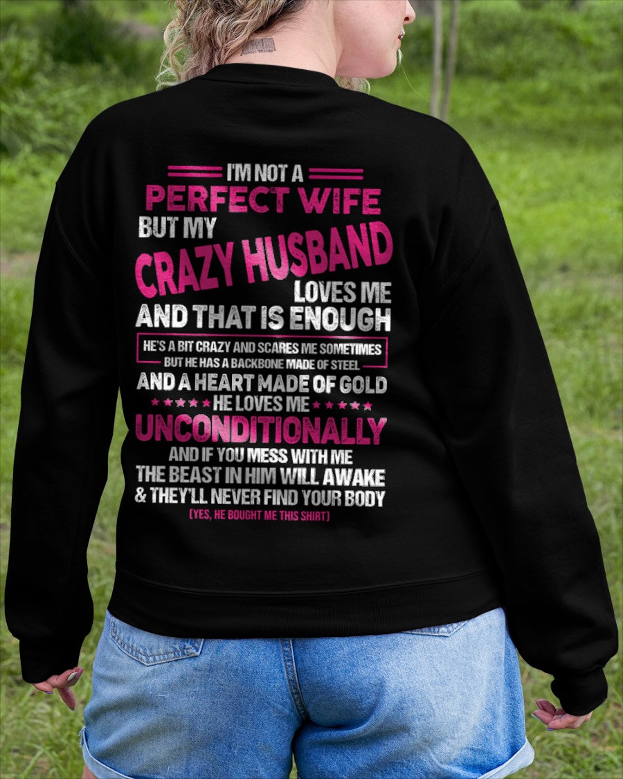 I'm Not A Perfect Wife But My Crazy Husband - Birthday Gift From Husband - ccdi00 (SKU26T-01117-00)