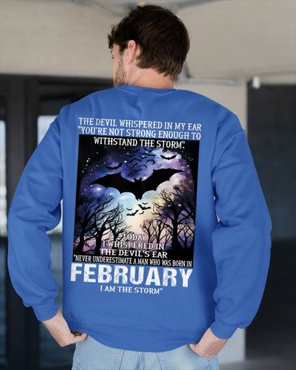 Never Underestimate a Man Born in February – I Am the Storm - ccdi02 male (SKU10-52-02)