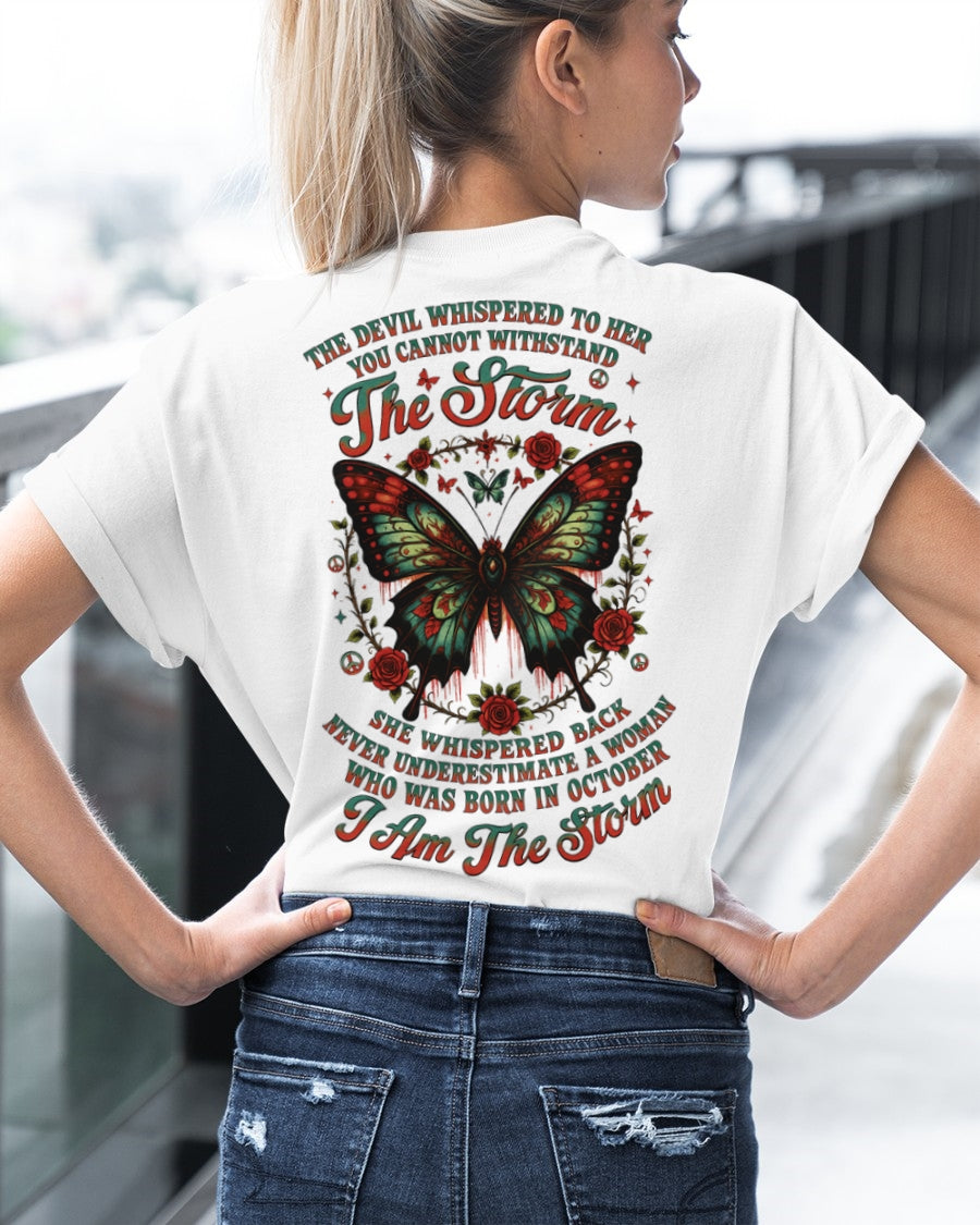 The Devil Whispered to Her – I Am the Storm October Woman Shirt - ccdi10 FMA (SKU10-72-10)