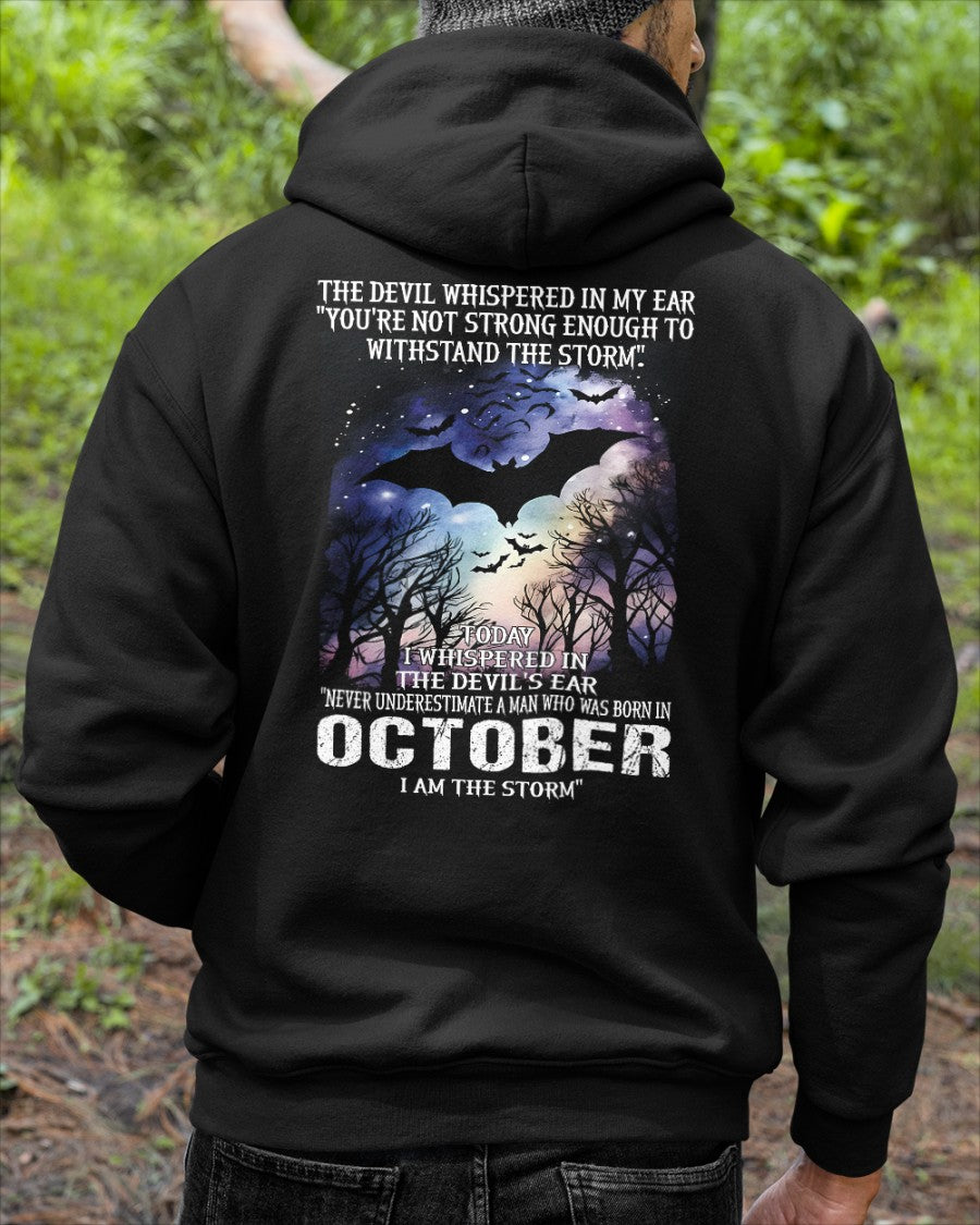 Never Underestimate a Man Born in October – I Am the Storm - ccdi10 male (SKU10-52-10)