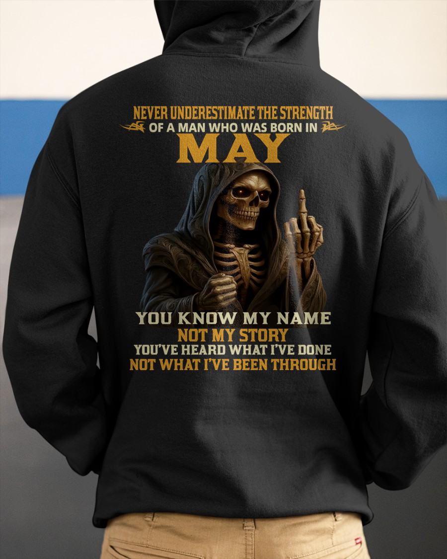 MAY - NEVER UNDERESTIMATE - BIRTHDAY T-SHIRT FOR MEN - MALE / CCDI05 (SKU26T-01-06-05)