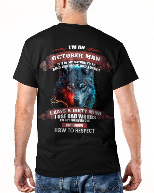 OCTOBER - KNOW HOW TO RESPECT - BIRTHDAY T-SHIRT FOR MEN - ccdi10 / male (SKU12-162-10)