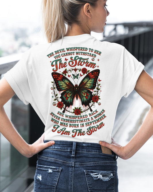 The Devil Whispered to Her – I Am the Storm September Woman Shirt - ccdi09 FMA (SKU10-72-09)