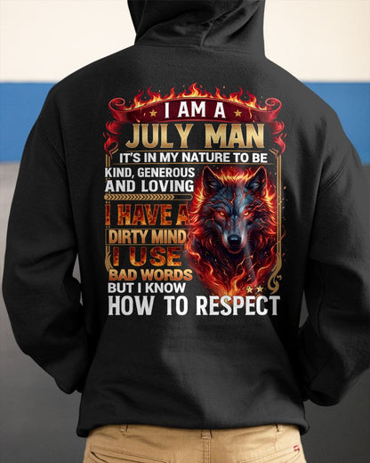 JULY - DIRTY MIND BUT KNOW HOW TO RESPECT - PREMIUM DTG PRINT - BIRTHDAY T-SHIRT FOR MEN - CCDI07 (SKU2604-51-07)