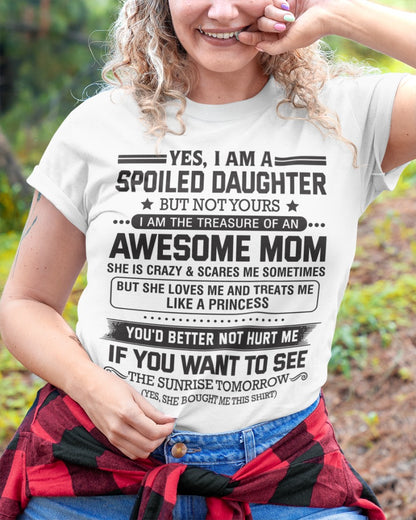 YES, I AM A SPOILED DAUGHTER - ccdi00 - FROM WOMAN (SKU08-08-00)