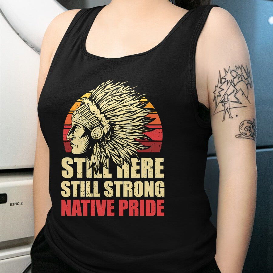 Native American T-Shirts, Vintage Native American Unisex T-Shirt/Hoodie/Sweatshirt HLT00 - Strong Resilient Indigenous Native Americans T-Shirt