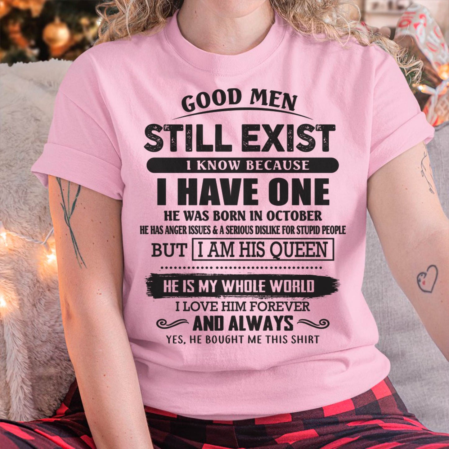 October - Good Men Still Exist - Perfect Gift For Girlfriend, Wife From Husband - CCDI10 (SKU07-166-10)
