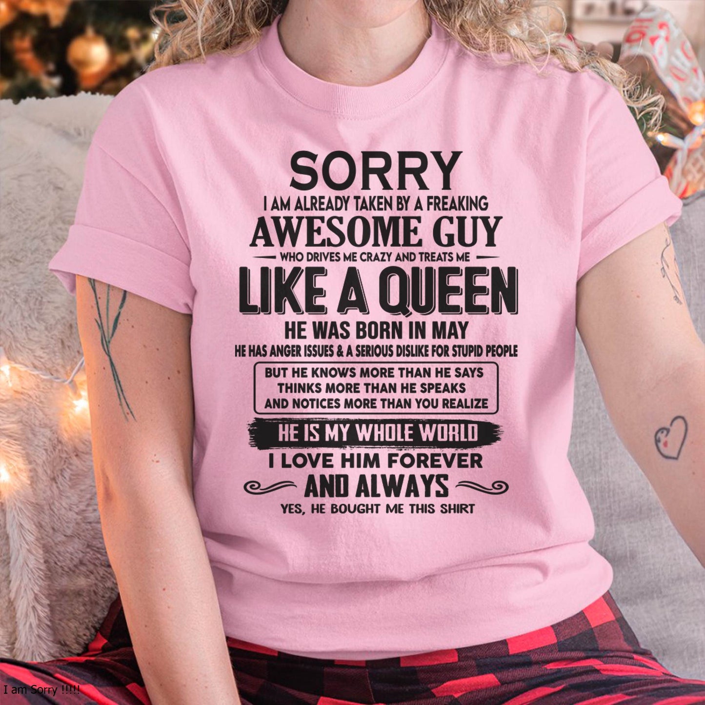 May - Sorry I am already taken by a freaking awesome guy - Gift for Wife From Husband - CCDI05 (SKU08-25-05)