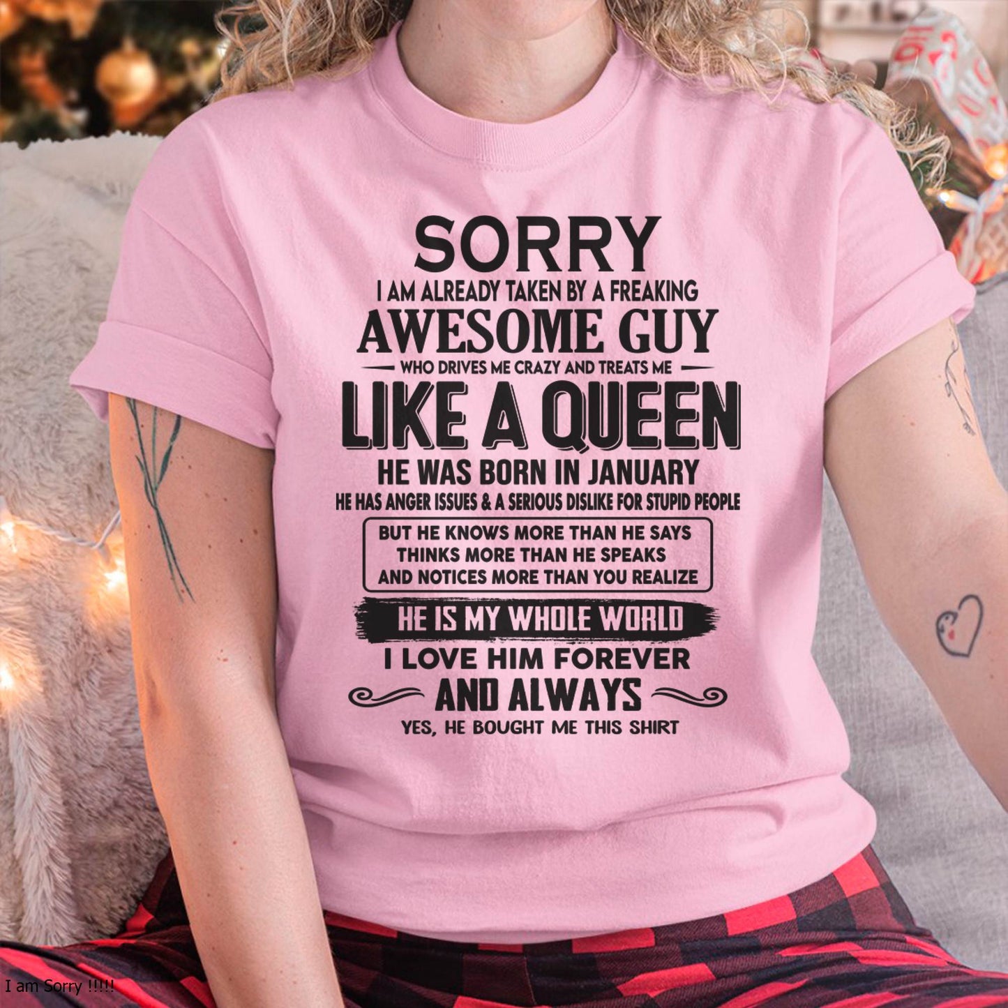 January - Sorry I am already taken by a freaking awesome guy - Gift for Wife From Husband - CCDI01 (SKU08-25-01)