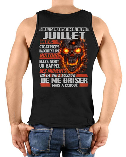 Je Suis Né en Juillet – Mes Cicatrices Racontent Une Histoire | T-Shirt Homme Fort - male fr07 / CCDI07 (SKU26T-01175-07)