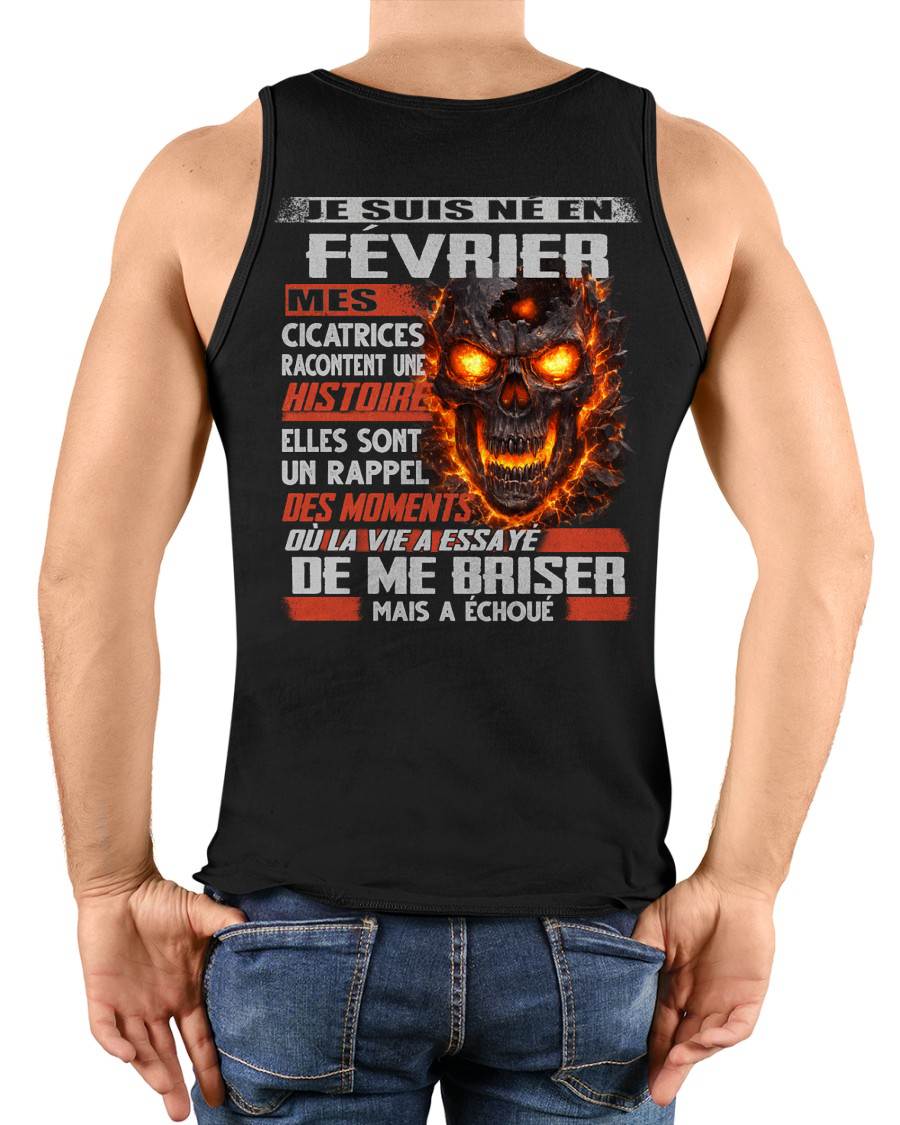 Je Suis Né en Février – Mes Cicatrices Racontent Une Histoire | T-Shirt Homme Fort - male fr02 / CCDI02 (SKU26T-01175-02)
